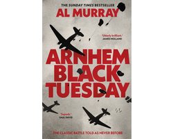 Arnhem: Black Tuesday