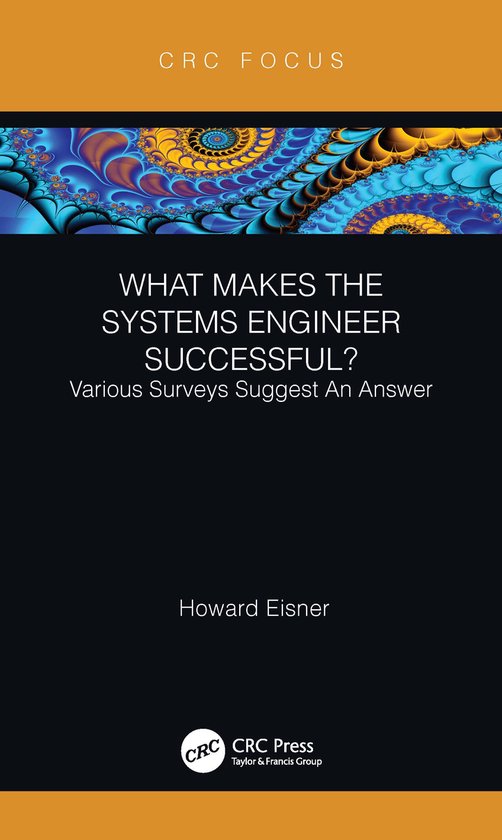 What Makes the Systems Engineer Successful? Various Surveys  ... - cover