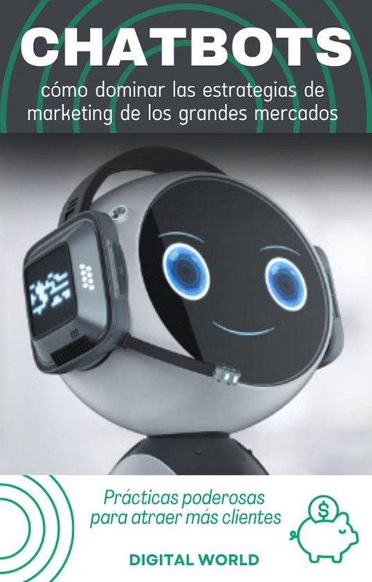 Chatbots - cómo dominar las estrategias de marketing de los ... - cover