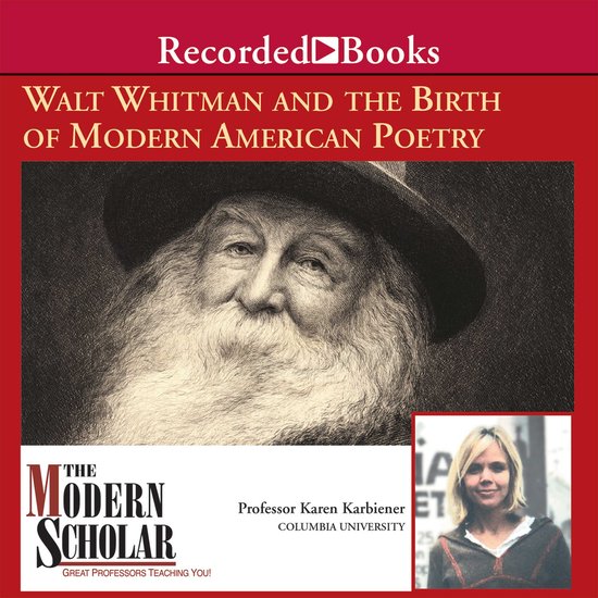 Walt Whitman and the Birth of Modern American Poetry - cover