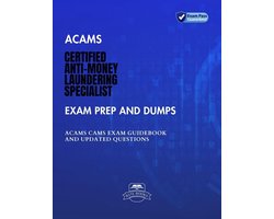 Omslag van ACAMS Certified Anti-Money Laundering Specialist Exam Prep and Dumps ACAMS CAMS Exam Guidebook And Updated Questions