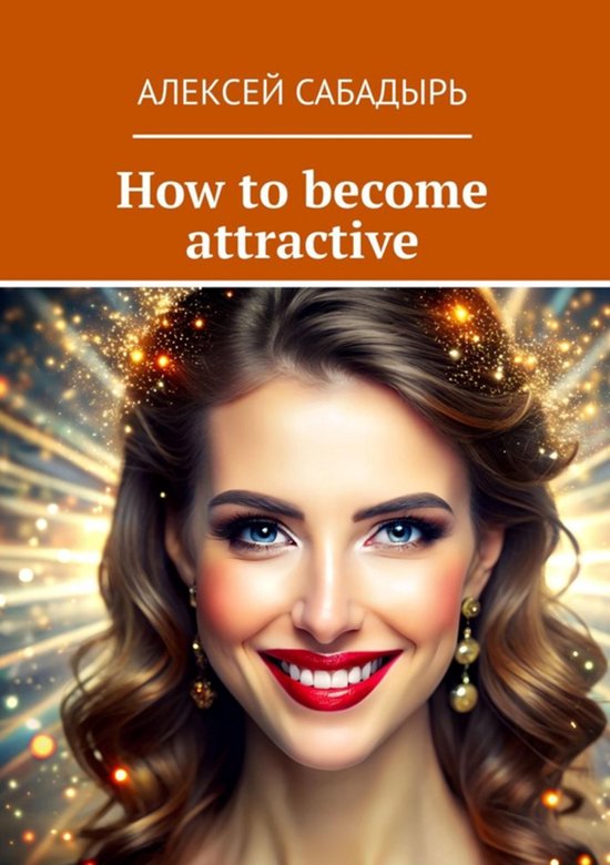 How to become attractive - cover