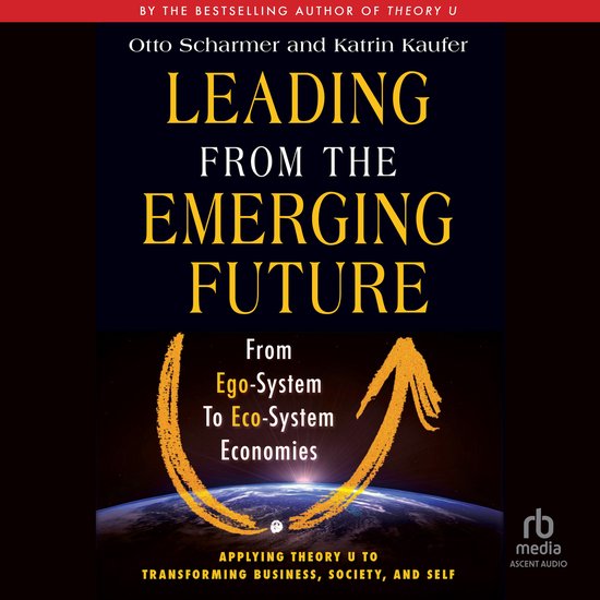 Leading from the Emerging Future - cover