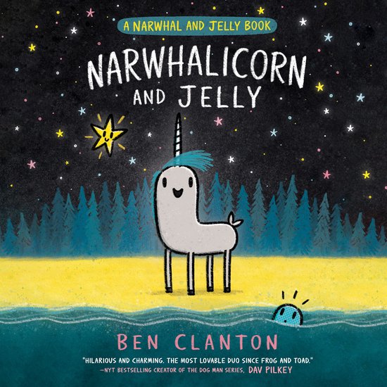 Narwhalicorn and Jelly (A Narwhal and Jelly Book #7) - cover