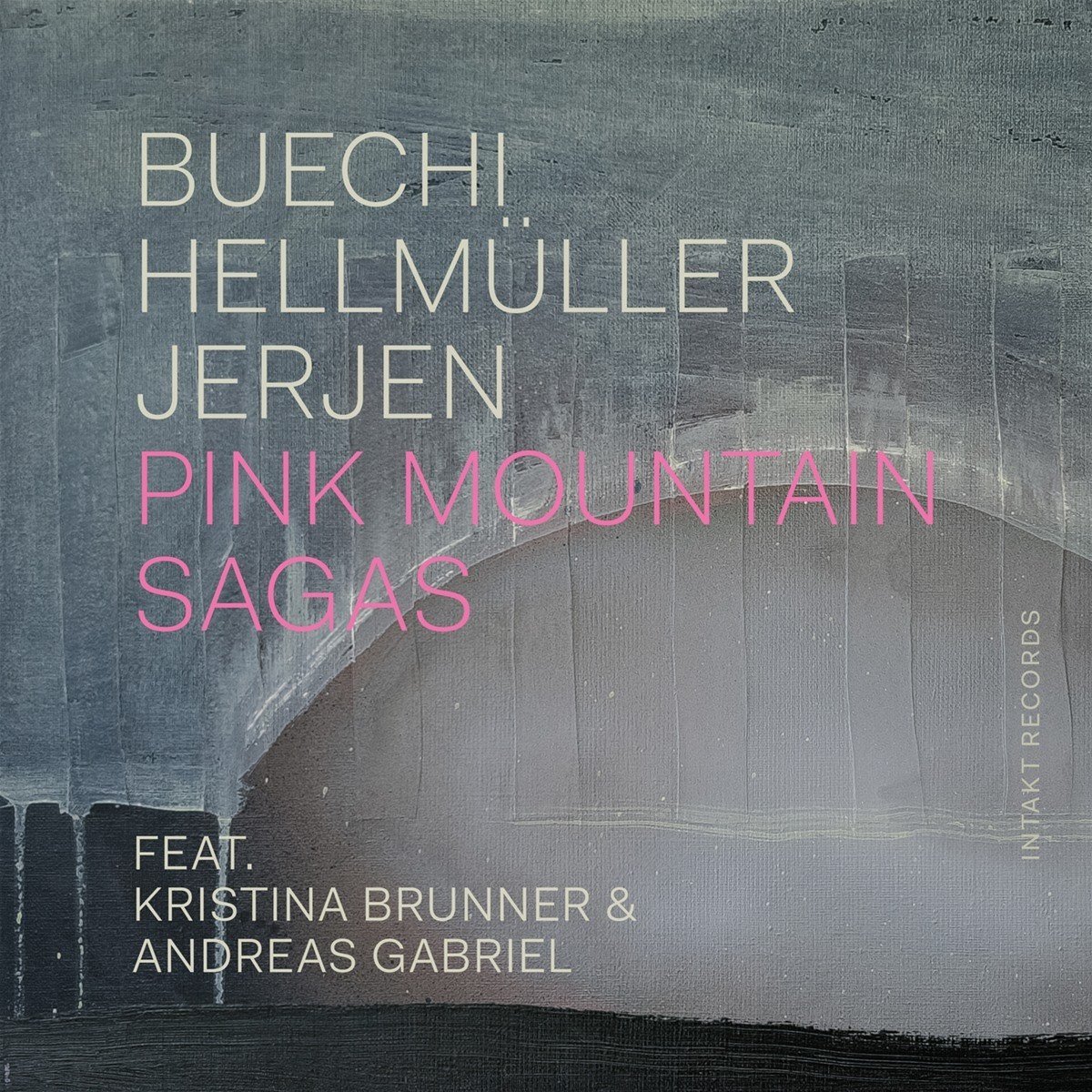 Sarah Buechi, Franz Hellmüller & Rafael Jerjen - Pink Mountain Sagas (CD)