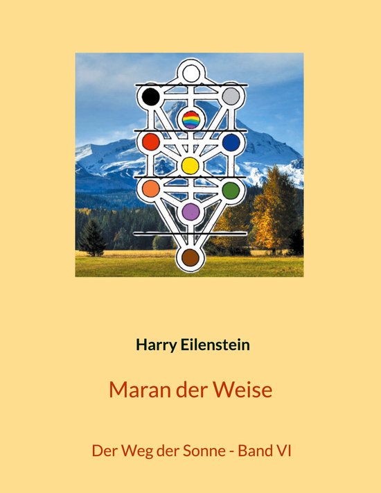 Der Weg der Sonne 6 - Maran der Weise - cover