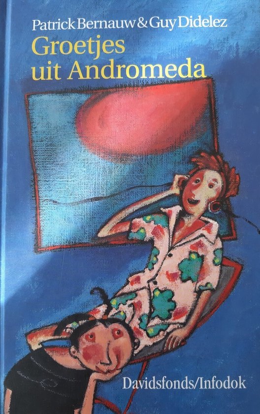 Groetjes uit Andromeda