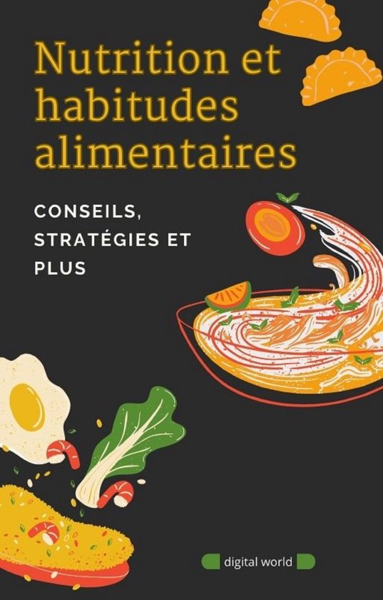 Nutrition et habitudes alimentaires - cover