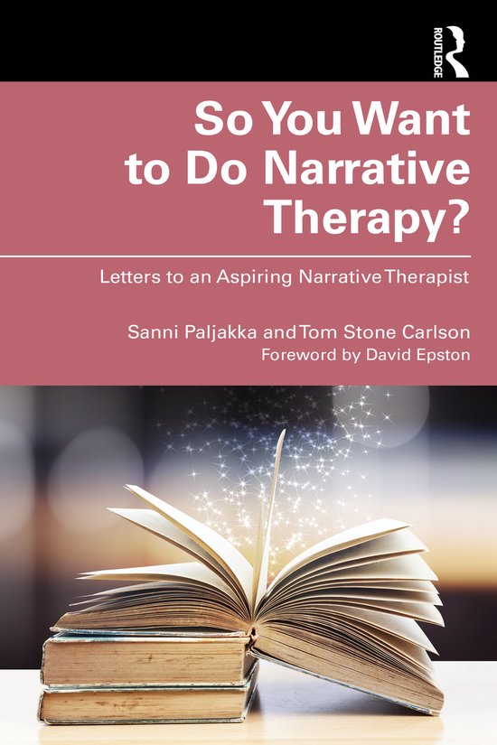 So You Want to Do Narrative Therapy? - cover