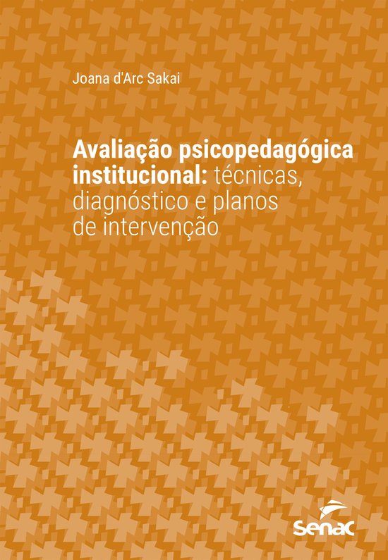 Série Universitária - Avaliação psicopedagógica institu ... - cover