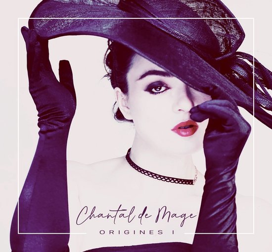 Chantal De Mage - Origines ! (CD)