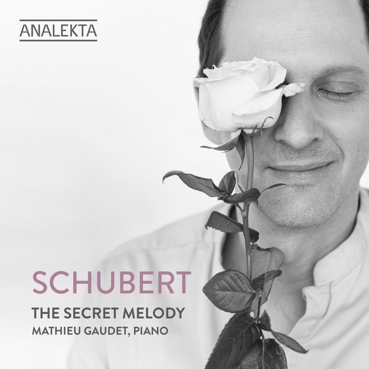 Mathieu Gaudet - Schubert: The Secret Melody (CD)