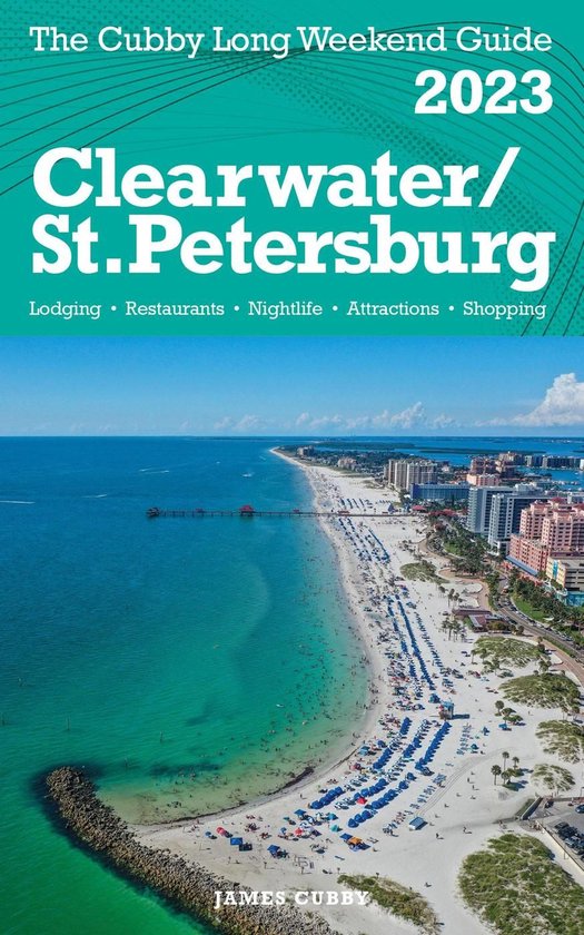 Clearwater / St.Petersburg - The Cubby 2023 Long Weekend Gui ... - cover