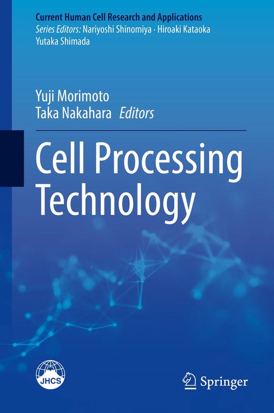 Current Human Cell Research and Applications - Cell Processi ... - cover