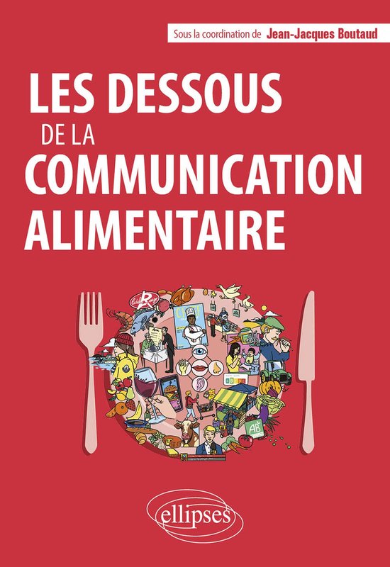 Les dessous de la communication alimentaire - cover