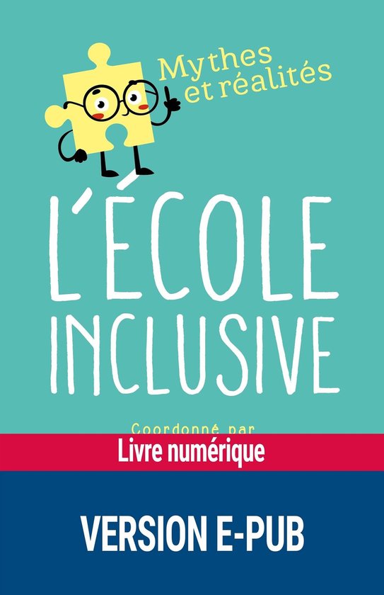 Mythes et réalités - L'école inclusive - cover