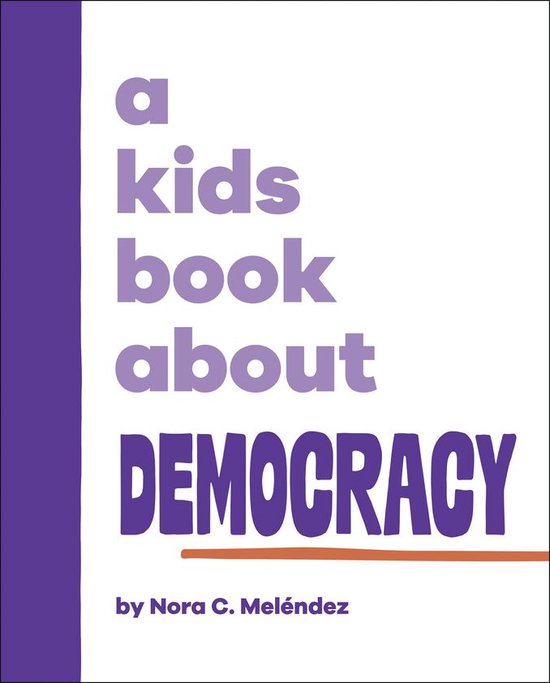 A Kids Book - A Kids Book About Democracy - cover