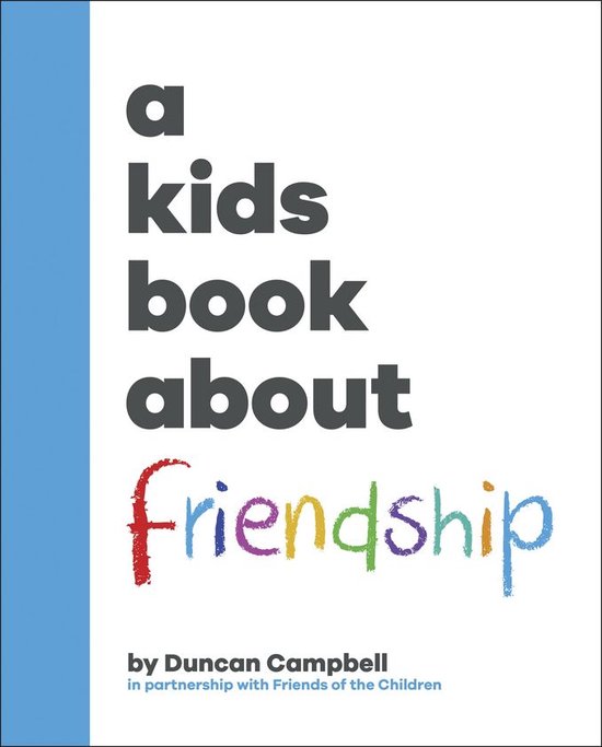 A Kids Book - A Kids Book About Friendship - cover