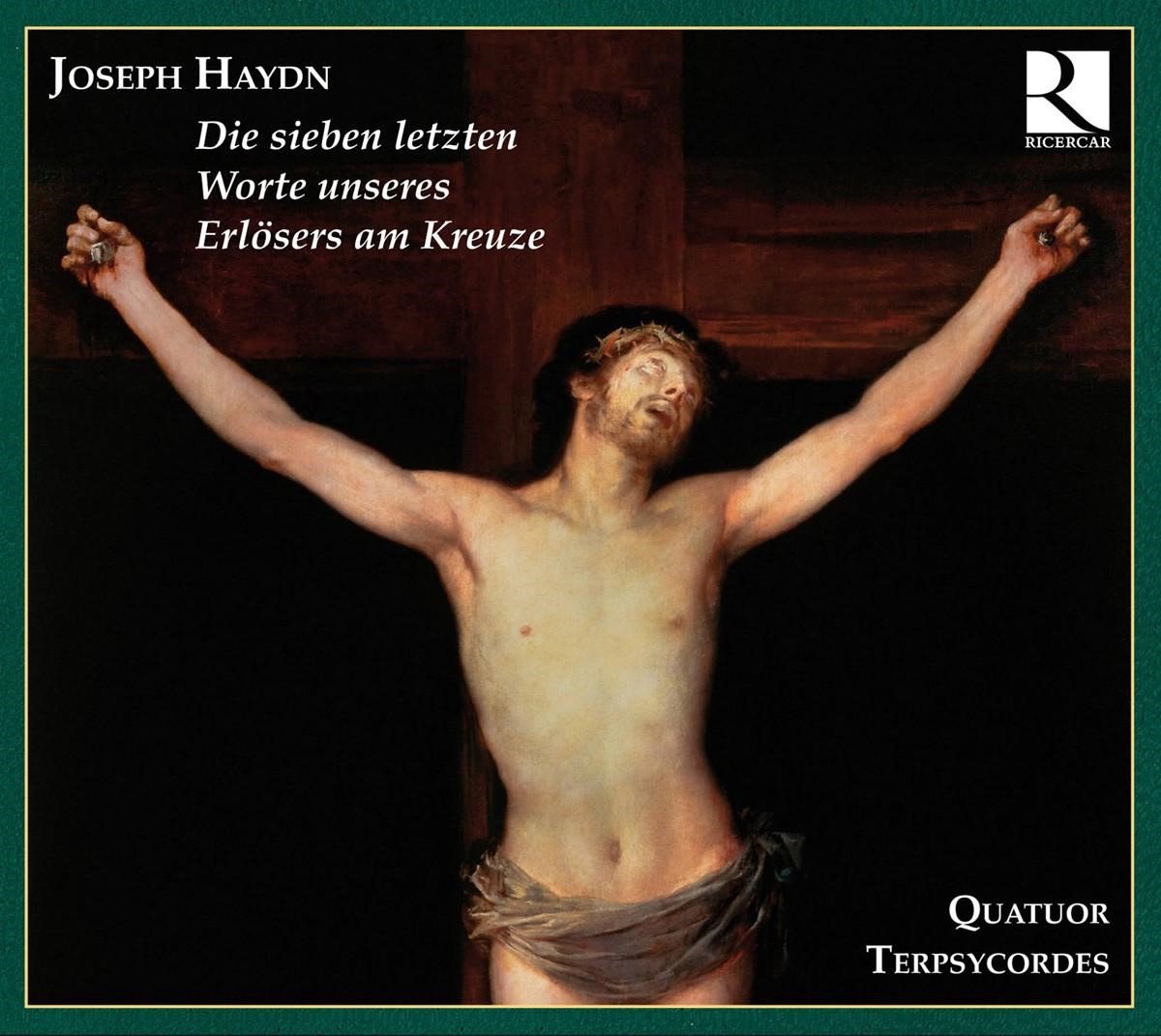 Quatuor Terpsycordes - Haydn: Die Sieben Letzten Worte Unseres Erlösers Am Kreuze (CD)