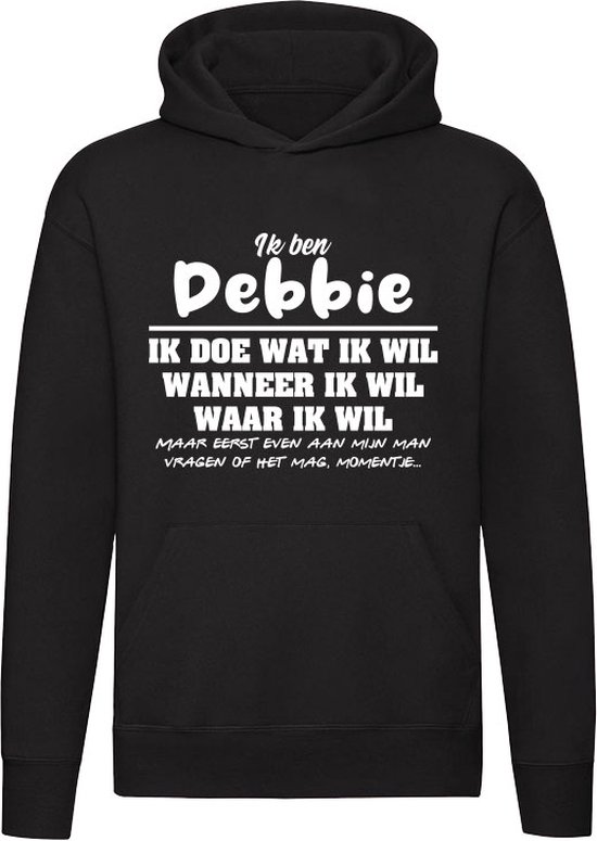 Debbie | verjaardagkado | verjaardag kado | cadeau | grappig | jarig | Unisex | Trui | Sweater | Hoodie | Capuchon | Zwart