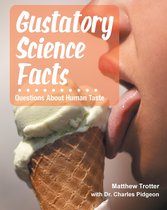 GUSTATORY SCIENCE FACTS