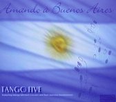 Tango Five - Amando A Buenos Aires (CD)