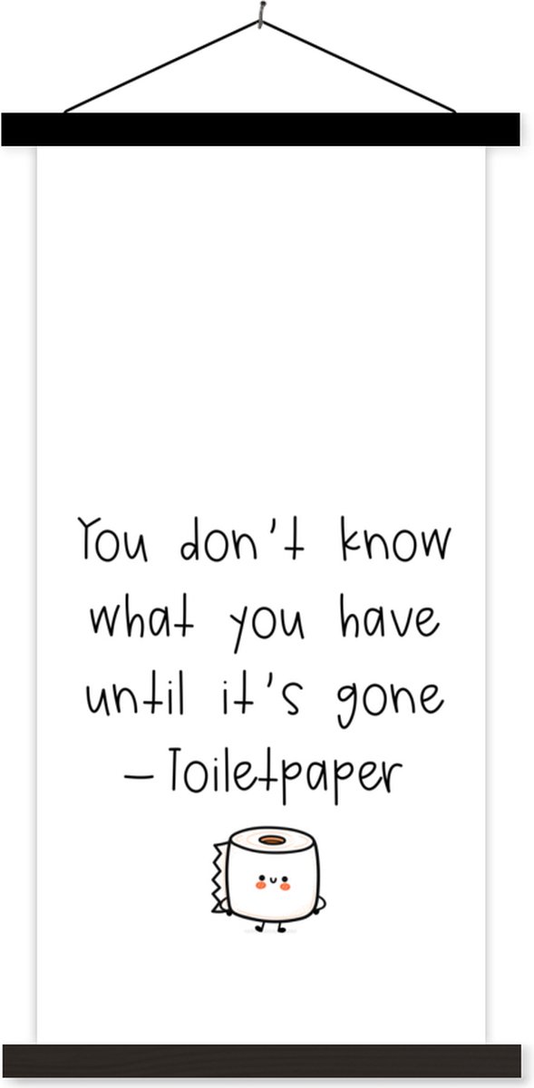 Posterhanger incl. Poster 90x180 cm - Schoolplaat - Spreuken - Quotes - You don't know wha