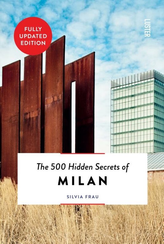 The 500 Hidden Secrets-The 500 Hidden Secrets of Milan