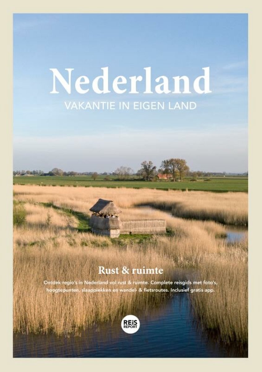 Nederland – Vakantie in eigen land