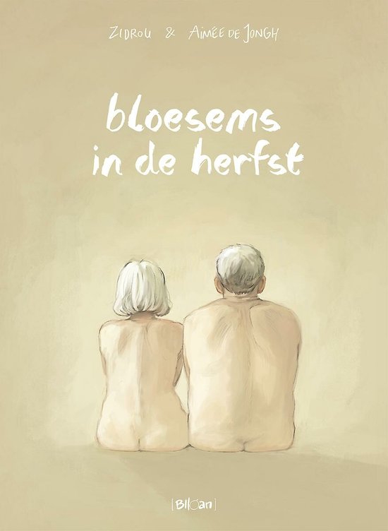 Een illustratie van twee oudere mensen, rug naar de kijker, zittend naast elkaar. Tekst: "bloesems in de herfst".
