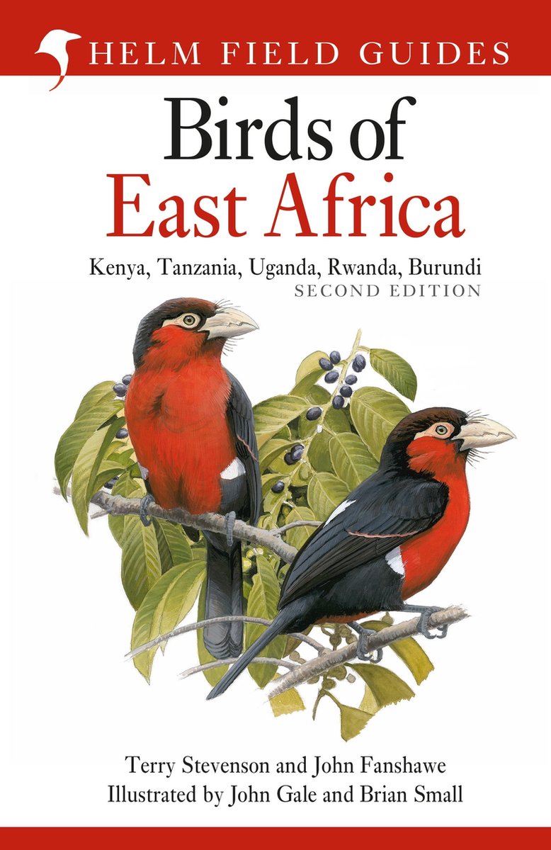 Helm Field Guides - Field Guide to the Birds of East Africa - Terry Stevenson