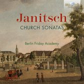 Berlin Friday Academy - Janitsch: Church Sonatas (CD)