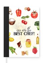 Notitieboek - Schrijfboek - Tekst - You are the best chef - Koken - Eten - Kok - Keuken - Hobby - Spreuken - Notitieboekje klein - A5 formaat - Schrijfblok