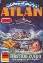 Atlan classics 732 - Atlan 732: Mission Zyrph