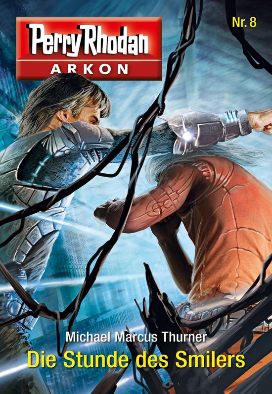Arkon 8 - Arkon 8: Die Stunde des Smilers