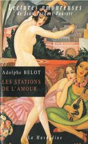 Lectures amoureuses - Les stations de l'amour