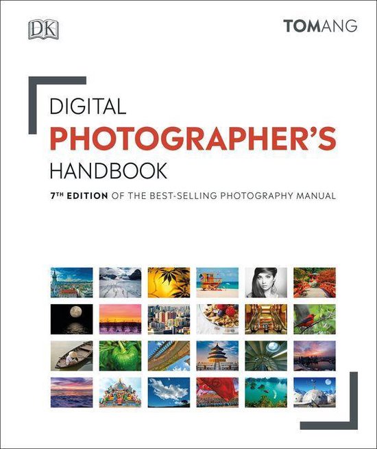 DK Tom Ang Photography Guides - Digital Photographer's Handb ... - cover