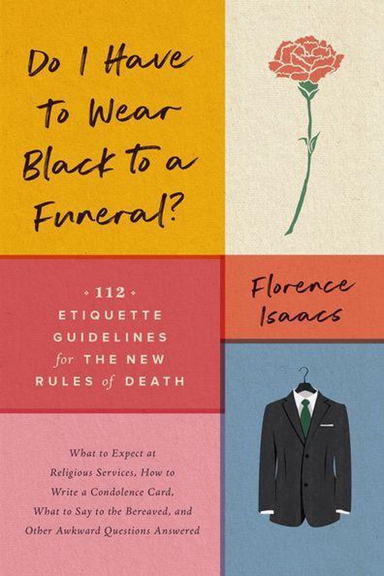 Do I Have to Wear Black to a Funeral? - cover