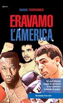 Sport.doc 101 - Eravamo l'America