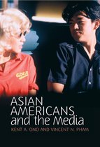 Media and Minorities - Asian Americans and the Media