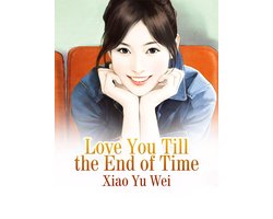 Volume 1 - Love You Till the End of Time