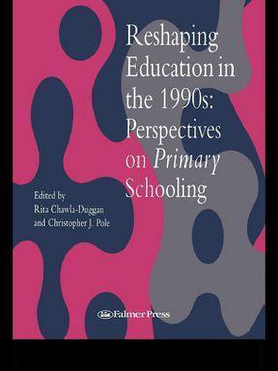 Reshaping Education In The 1990s - cover