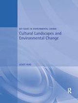 Key Issues in Environmental Change - Cultural Landscapes and Environmental Change