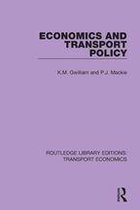 Routledge Library Editions: Transport Economics - Economics and Transport Policy