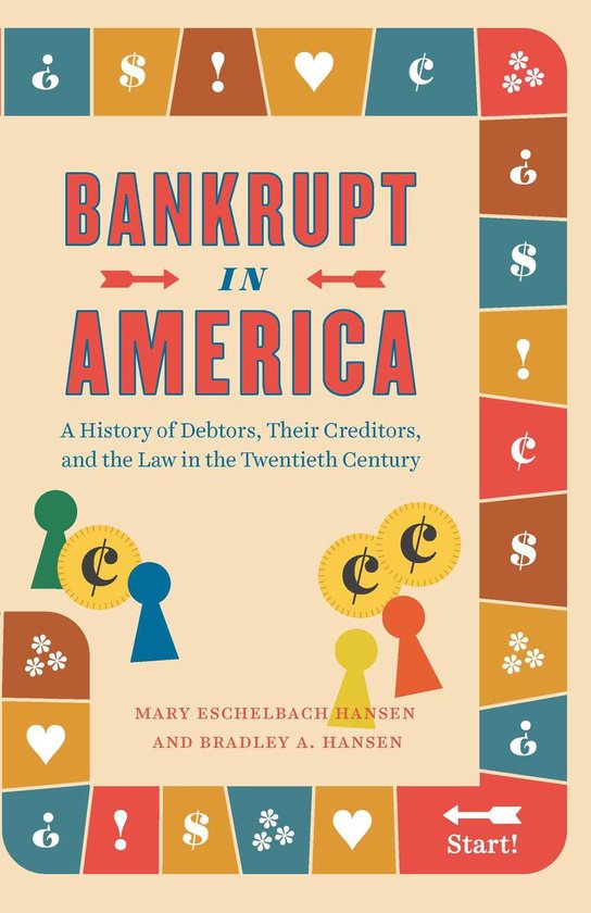 Markets and Governments in Economic History - Bankrupt in Am ... - cover