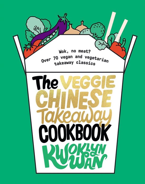 The Veggie Chinese Takeaway Cookbook - cover
