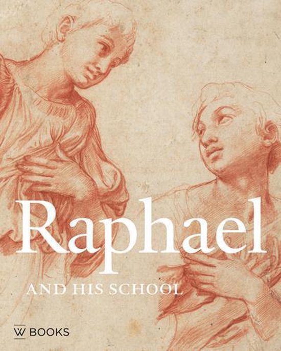 Raphael and His School