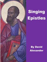 Singing With and Singing From - Singing Epistles