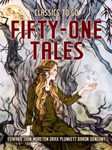 Classics To Go - Fifty-One Tales