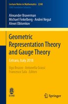 Lecture Notes in Mathematics 2248 - Geometric Representation Theory and Gauge Theory